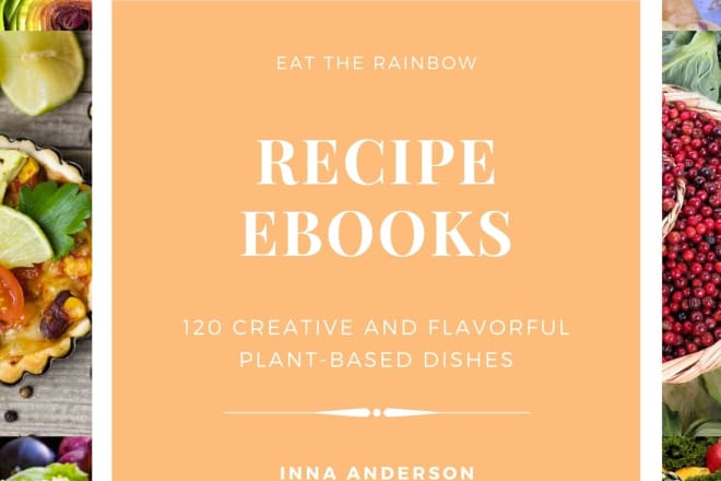 I will write a professional recipes for your ebook and cookbook