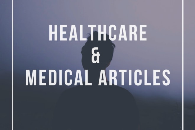 I will write healthcare and medical articles as a pharmacist