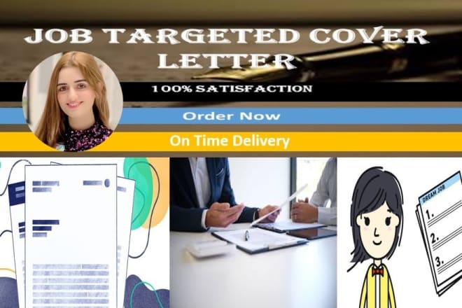 I will write job targeted cover letter, I will help for interview