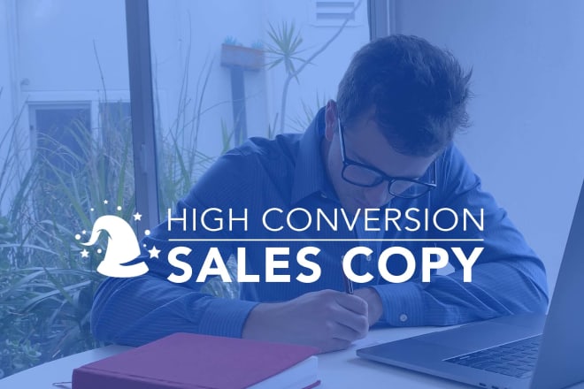 I will write sales copy that converts