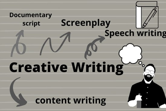 I will write screen play, documentary and speeches