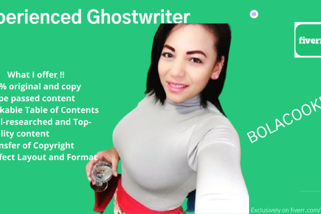 I will be your ghostwriter, ebook writer, script writer