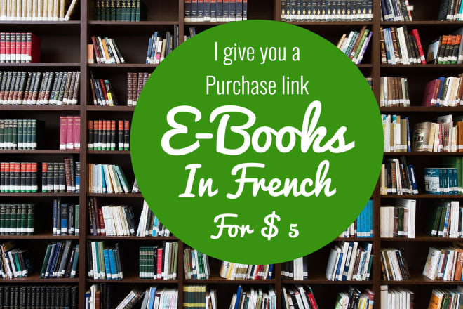 I will giving you a link to buy books to download in french