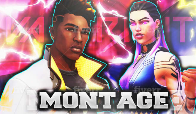 I will goona edit your valorant montage