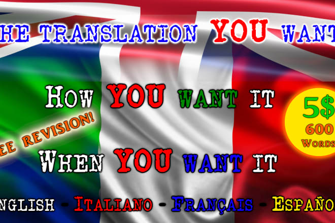 I will translate to and from it en es fr fast and accurate