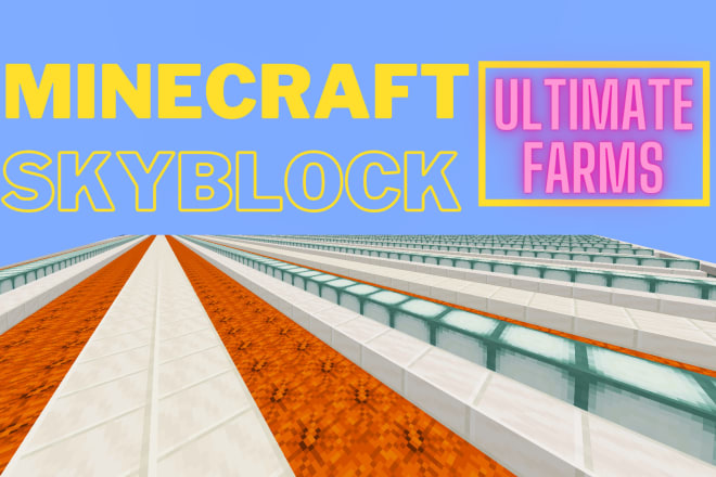 I will build any farm for you on hypixel skyblock